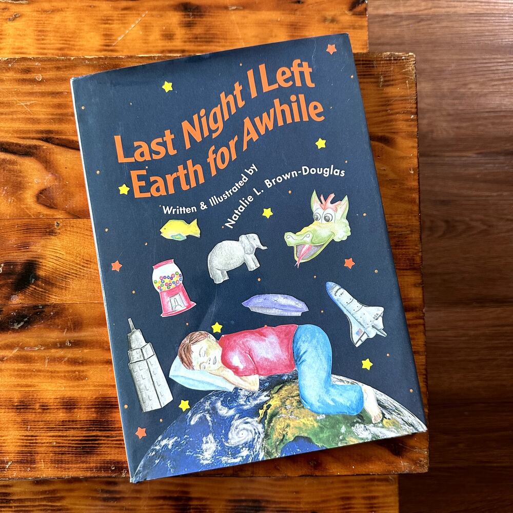 Vintage 2002 Last Night I Left Earth For Awhile Paperback Book